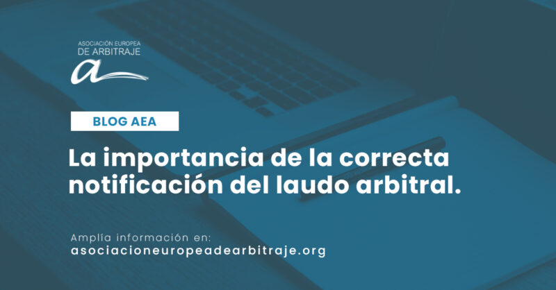 Arbitraje y Laudo: SIGNIFICADO y SU VALOR en España