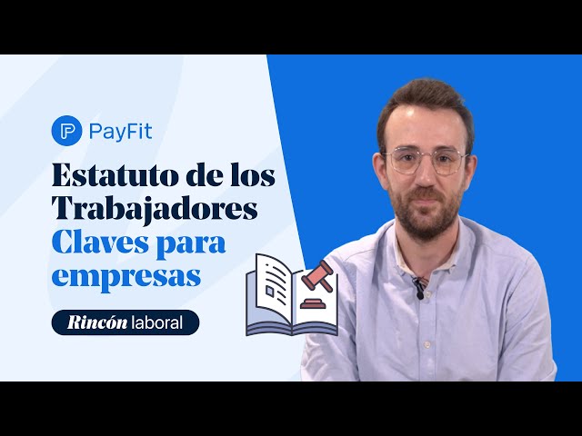 Artículo 35 del Estatuto de Trabajadores: Claves y Valor