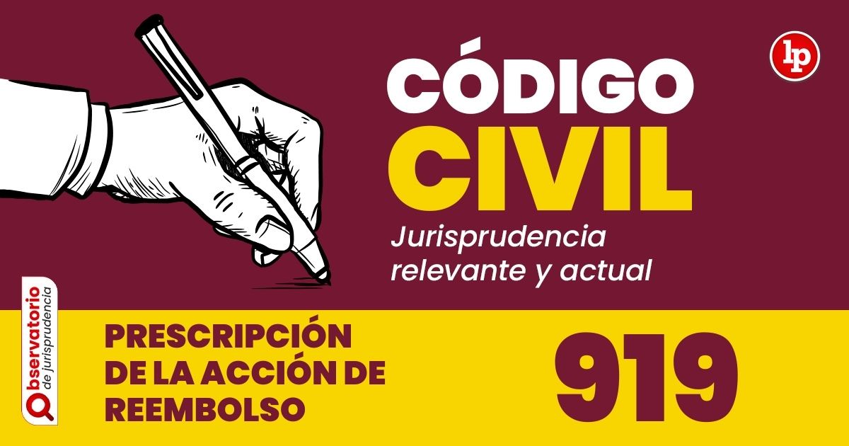 Artículo 919 del CÓDIGO CIVIL: Todo lo que debes saber