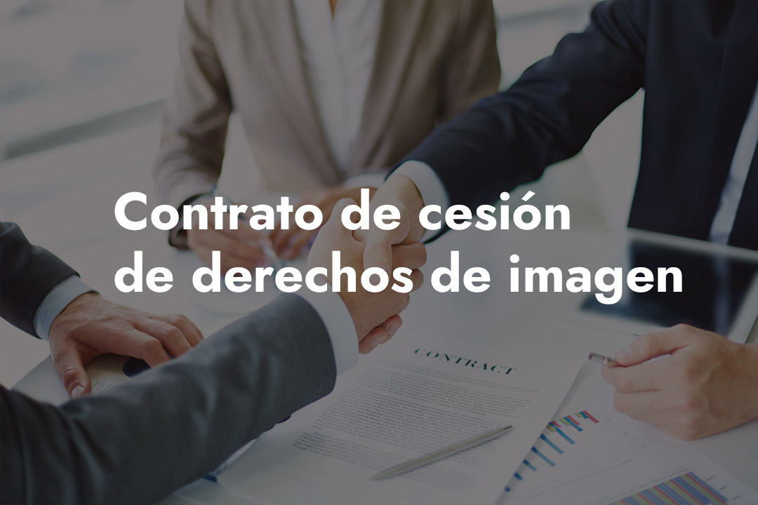 CESIÓN DE DERECHOS DE IMAGEN EN ESPAÑA: CLAVES DEL CONTRATO