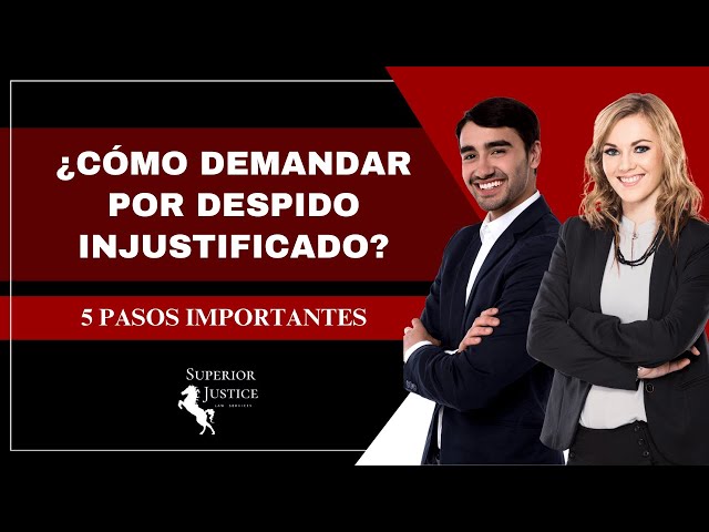 Cómo actuar ante un despido injustificado en una demanda laboral