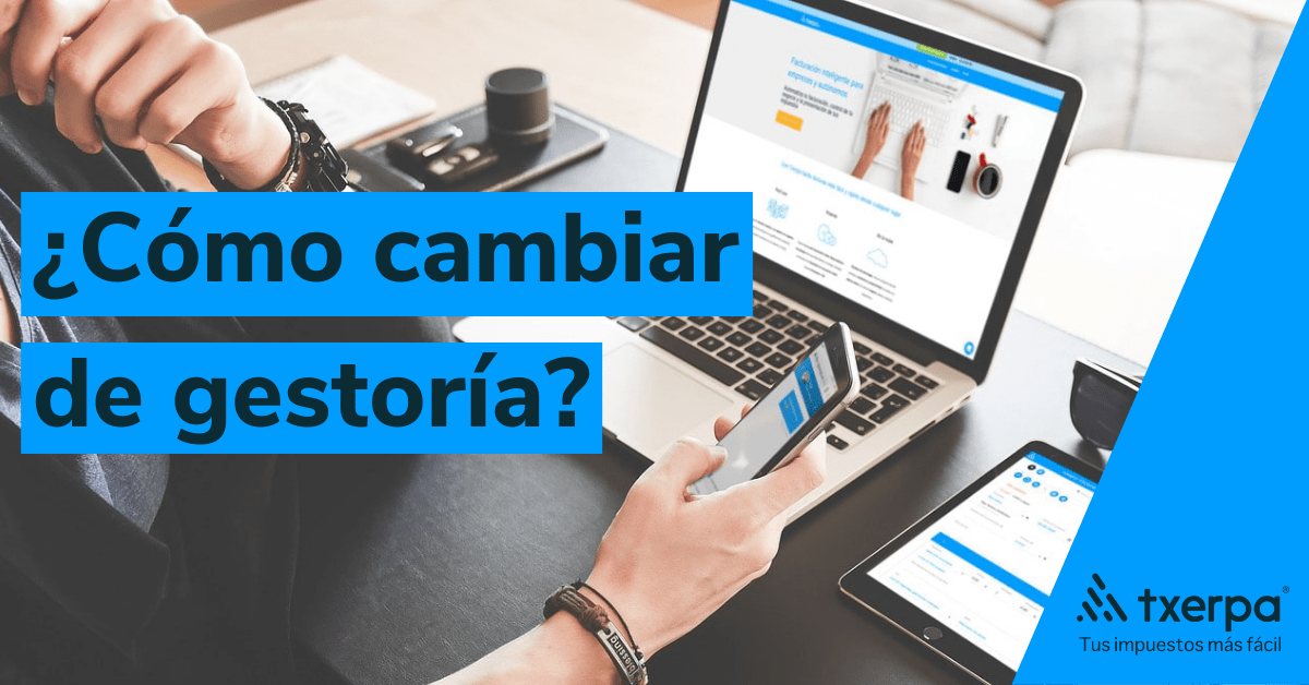 Cómo cambiar de GESTORÍA Guía fácil para tu negocio