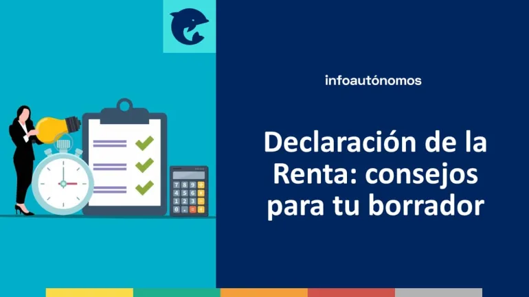 Cómo evitar errores en tu borrador de la declaración de la renta
