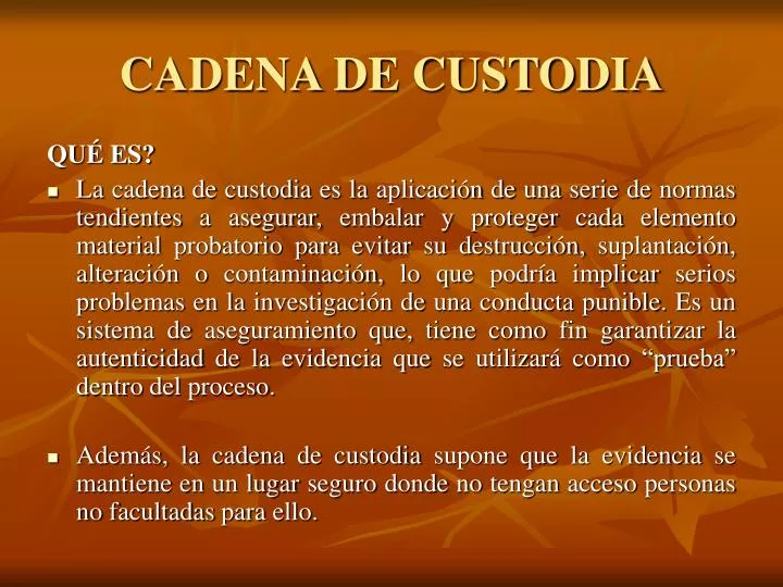 Cómo garantiza la cadena de custodia la autenticidad