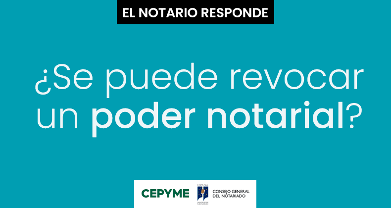 Cómo puedo revocar un poder notarial Guía práctica