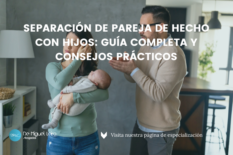 Cómo separar legalmente de una pareja de hecho con hijos