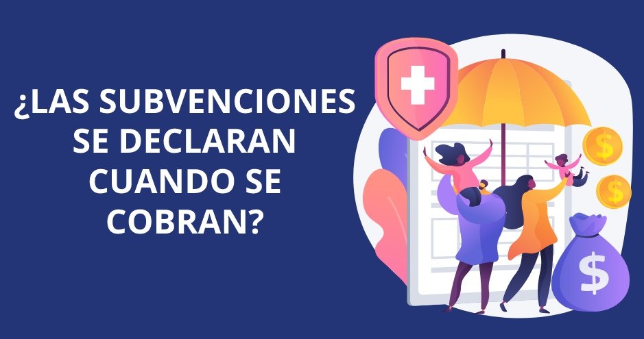 CÓMO tributan SUBVENCIONES PARA AUTÓNOMOS Y EMPRESAS