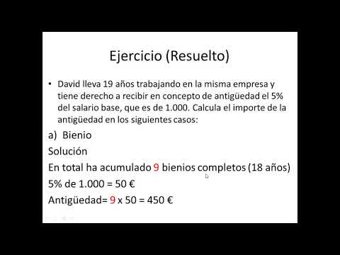 Complementos salariales por antigüedad: CÁLCULO y ejemplos