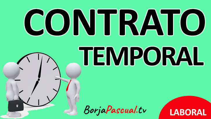 Contratos Temporales: Cuándo son LEGALES y Qué Tipos Hay