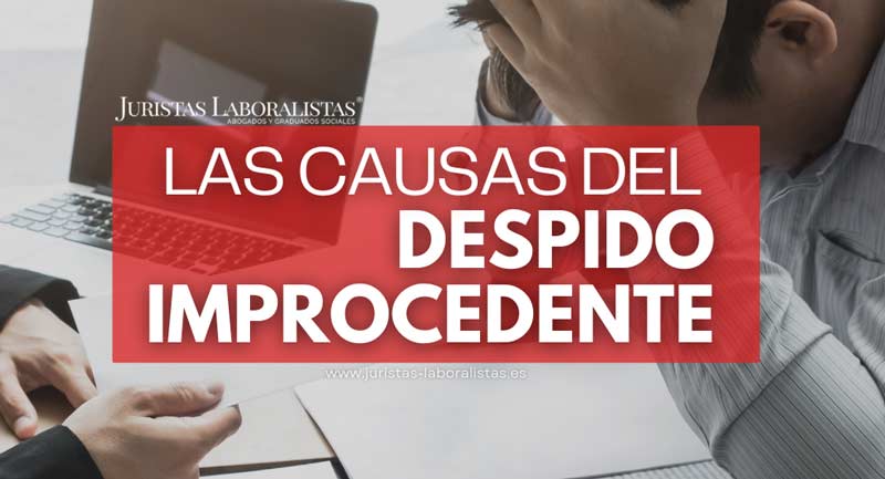 Cuáles son las consecuencias jurídicas y económicas del despido improcedente