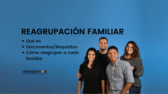cuales son los requisitos y tramites para la reagrupacion familiar en espana 2025
