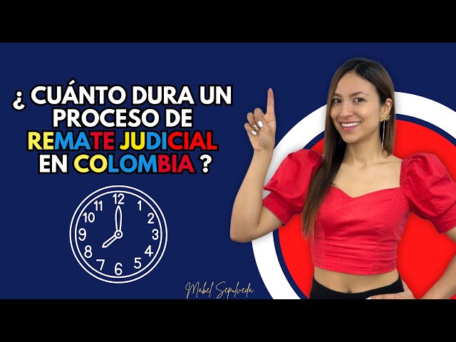 Cuánto tiempo dura un embargo judicial en Colombia