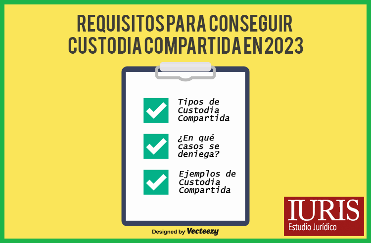 Custodia Compartida Requisitos Esenciales para tu Derecho
