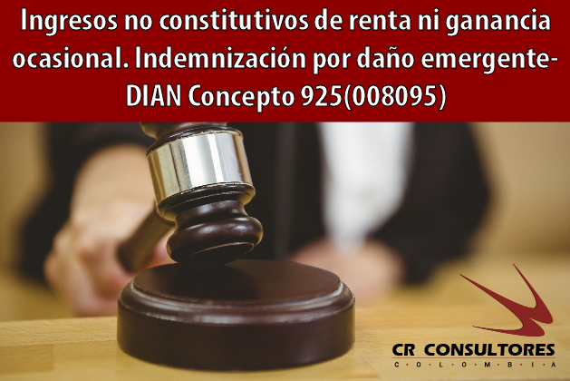 Daño Emergente en Colombia: Concepto e Indemnización
