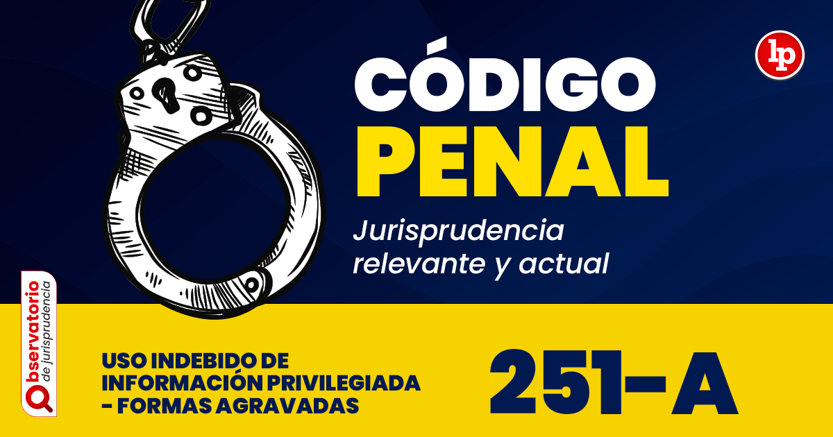 Es delito el uso indebido de información privilegiada en Bolsa