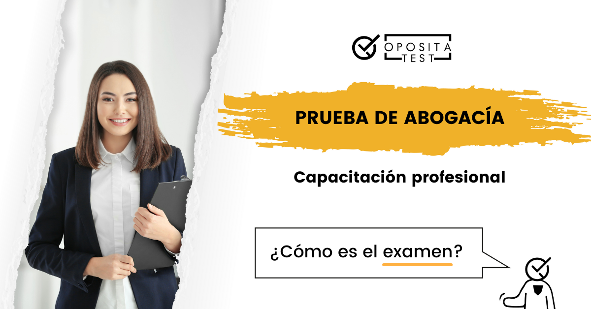 EXAMEN DE ACCESO A LA ABOGACÍA 2023: CLAVES PARA APROBAR