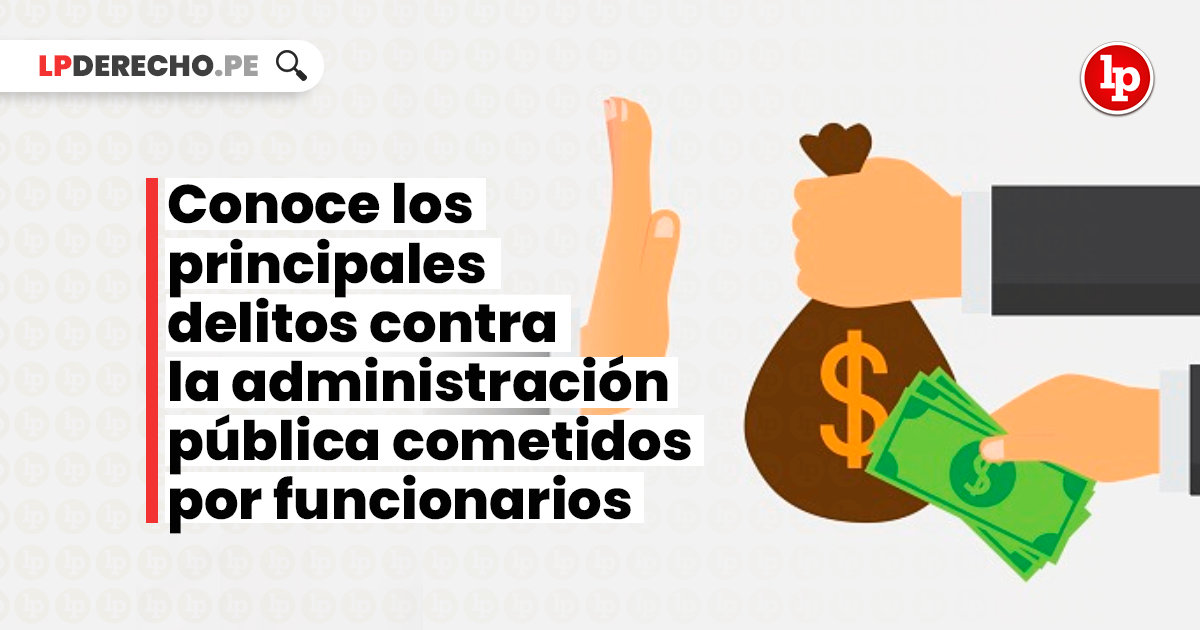 Malversación en Perú: PRINCIPIOS LEGAL»OS» y CONCEPT»OS»