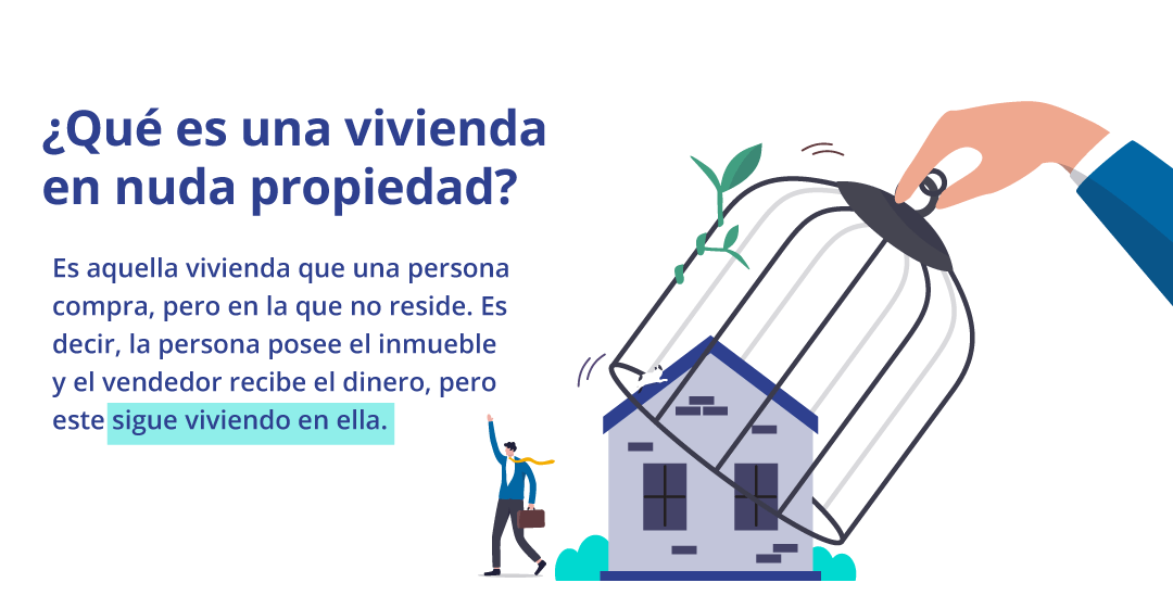 Nuda propiedad: qué es y cómo funciona en vivienda