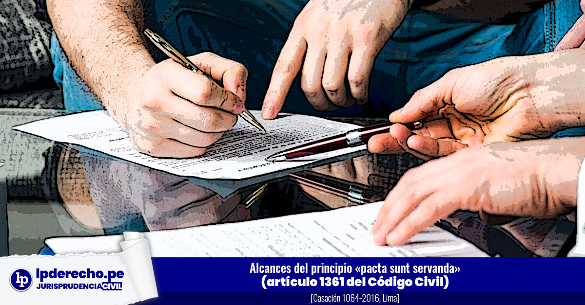 PACTA SUNT SERVANDA: CLAVE, REGULACIÓN y VALOR 2026