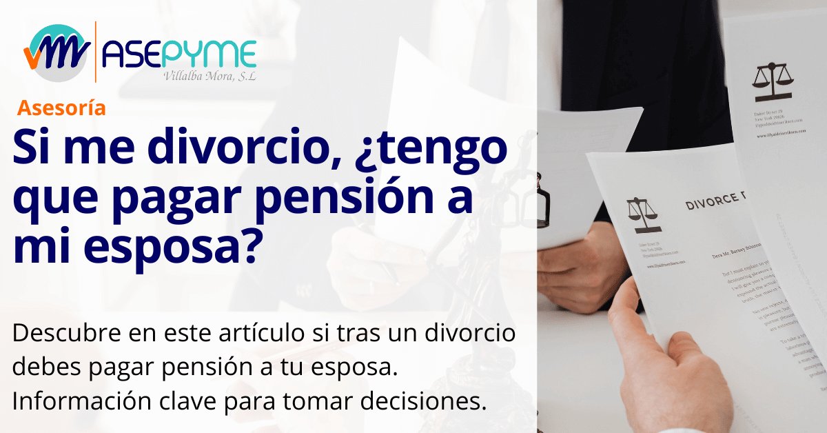 PENSIÓN COMPENSATORIA EN DIVORCIO: Cómo Funciona y Claves