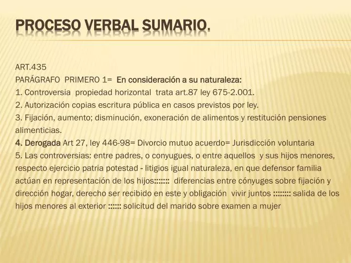 PROCESO SUMARIO ARGENTINA: CLAVES, CAUSAS Y PROCEDIMIENTO