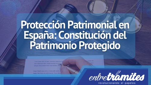 Protección de patrimonio en España: Cómo se mantiene