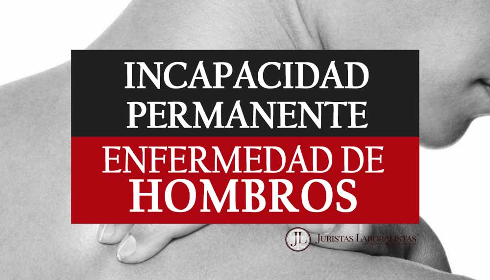 Pueden conceder INCAPACIDAD LABORAL por síndrome subacromial