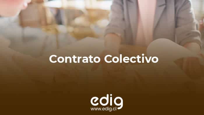 Qué es el convenio colectivo en Chile y cuál es su vigencia