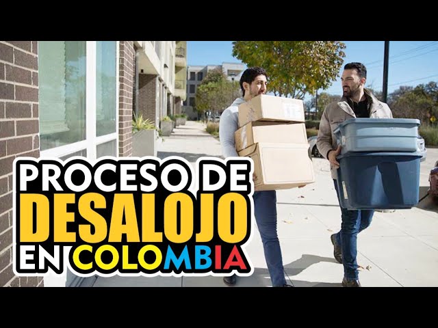 Qué es el desahucio en Colombia y cómo es su procedimiento