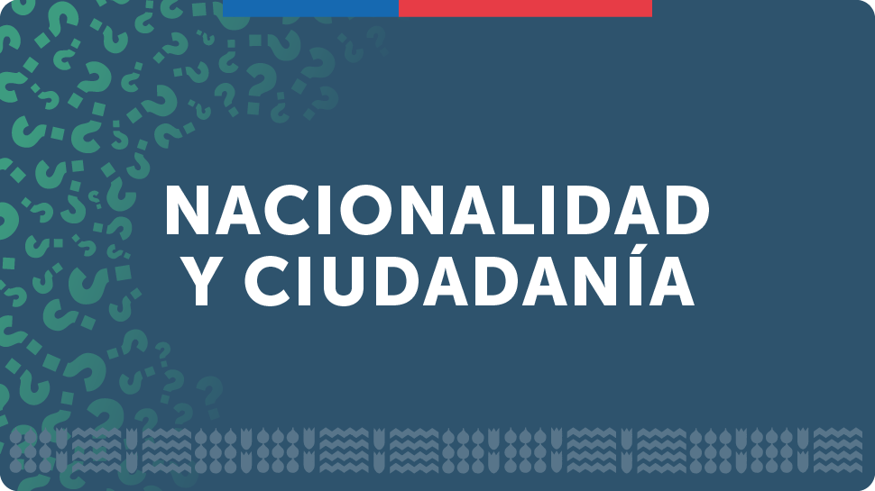 Qué es la ciudadanía en Chile y cuáles son sus requisitos