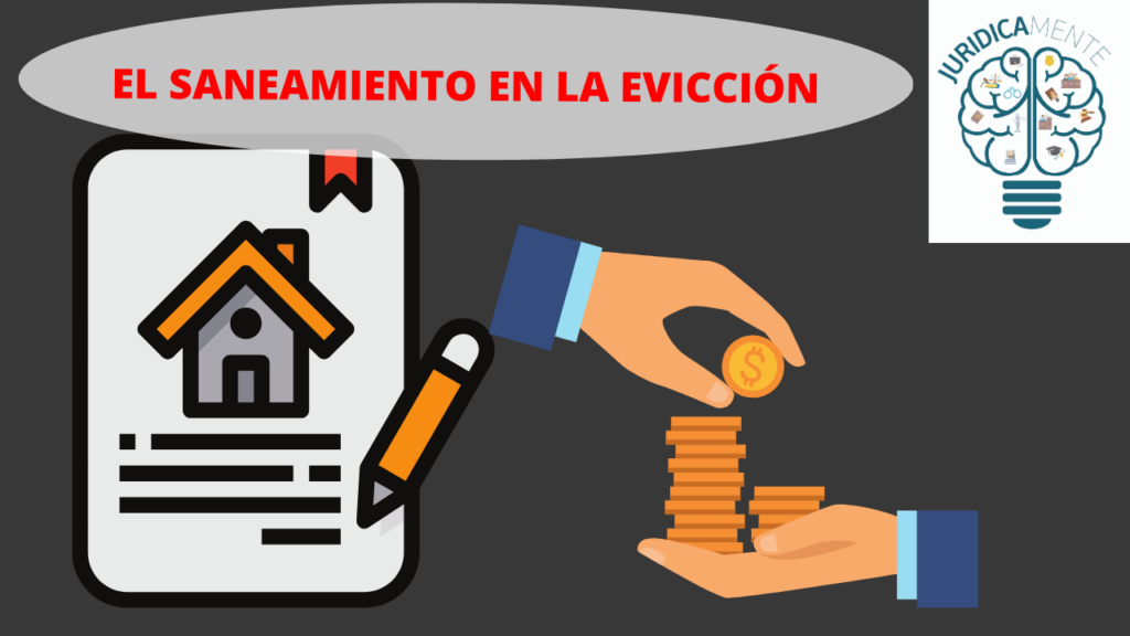 Qué es la Evicción y Cómo Se Regula en el Año 2026
