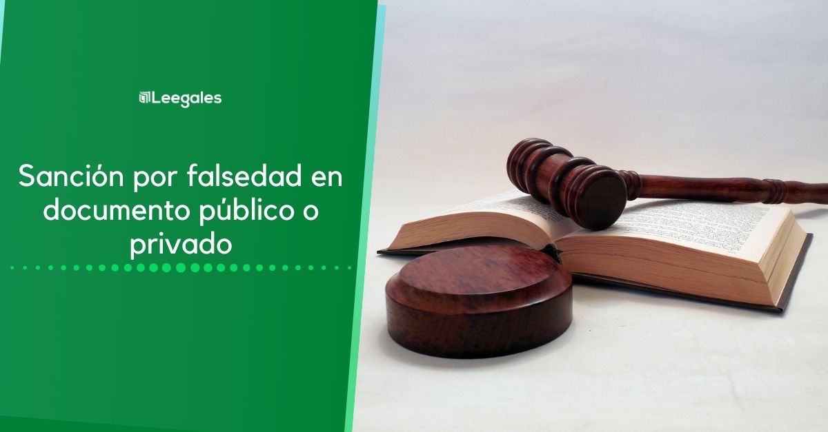 Qué es la falsedad en documento público en Colombia y sus tipos