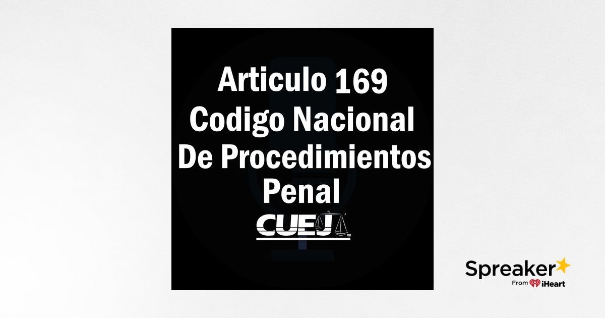 Qué es la obstaculización según el Artículo 169 del Código Penal