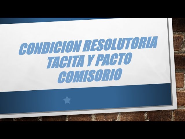 Qué es la resolución de contrato y la condición resolutoria tácita en Chile