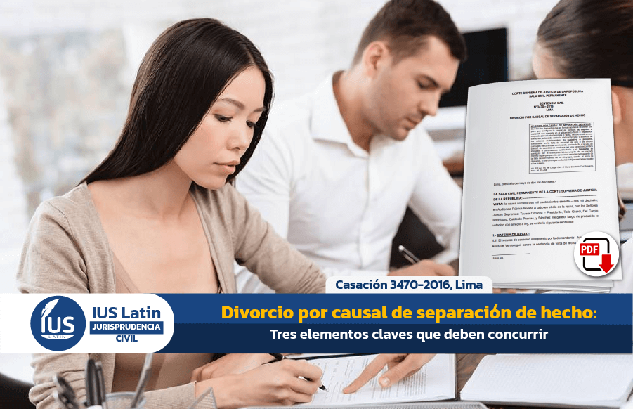 Qué es la separación de hecho en Perú y cuáles son sus claves