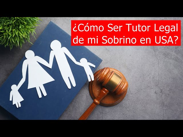 Qué es un tutor legal en México y cuáles son sus funciones