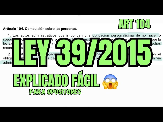 Qué establece el artículo 104 de la Ley del Procedimiento Administrativo Común