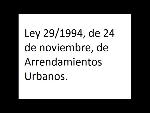 Qué establece el Artículo 11 de la Ley de Arrendamientos Urbanos