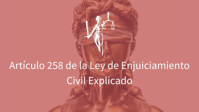 Qué establece el artículo 256 de la Ley de Enjuiciamiento Civil
