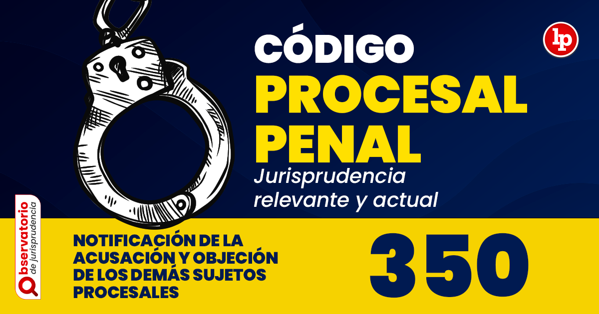 Qué establece el Artículo 350 del Código Civil Perú