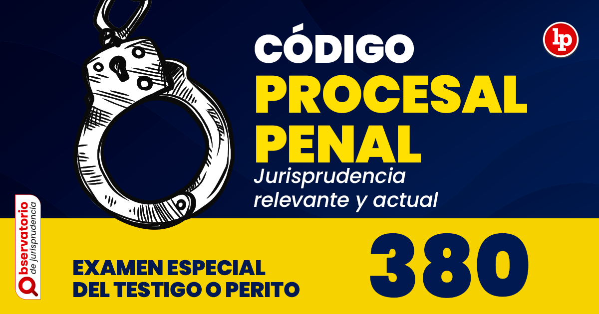 Qué establece el artículo 380 del Código Nacional de Procedimientos Penales