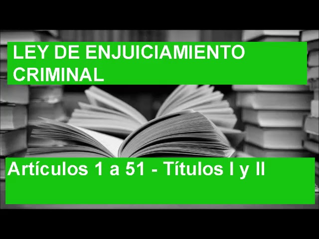 Qué establece el artículo 51 de la Ley de Enjuiciamiento Civil