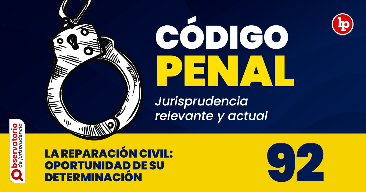 Qué establece el Artículo 92 del Código Penal Perú