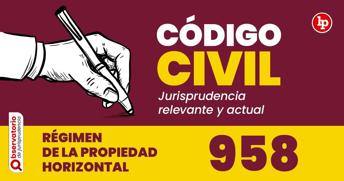 Qué establece el artículo 958 del Código Civil y Comercial