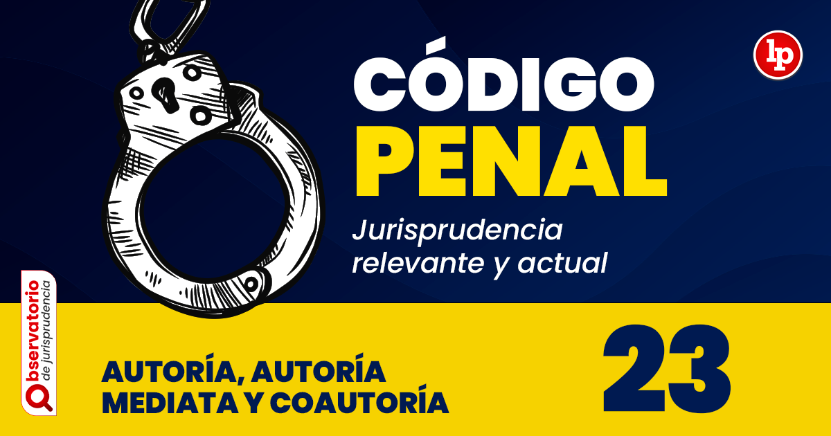 que implica el articulo 23 del codigo penal