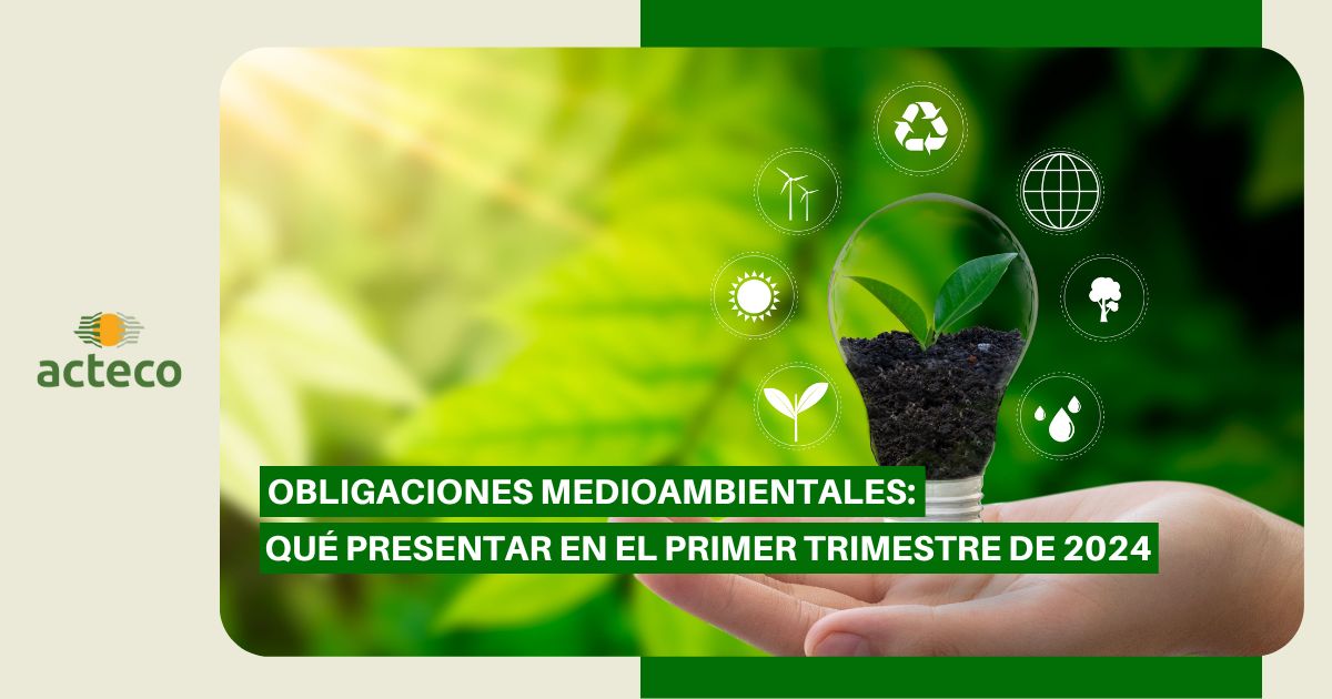 Qué obligaciones deben cumplir las empresas según las leyes ambientales