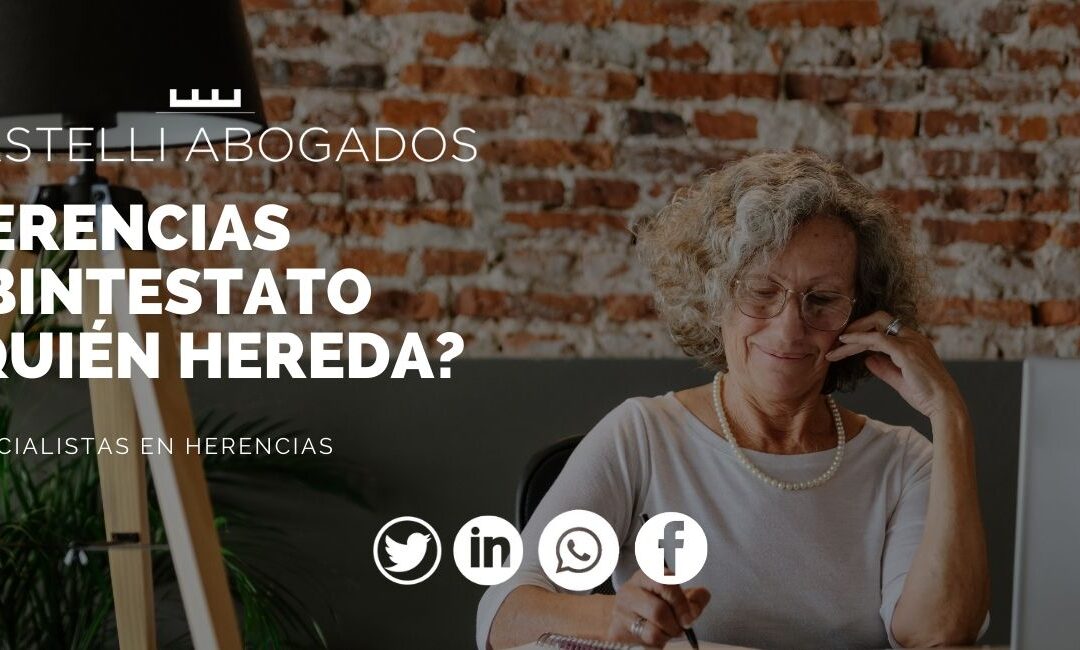 Qué significa ab intestato y quiénes son los herederos en España