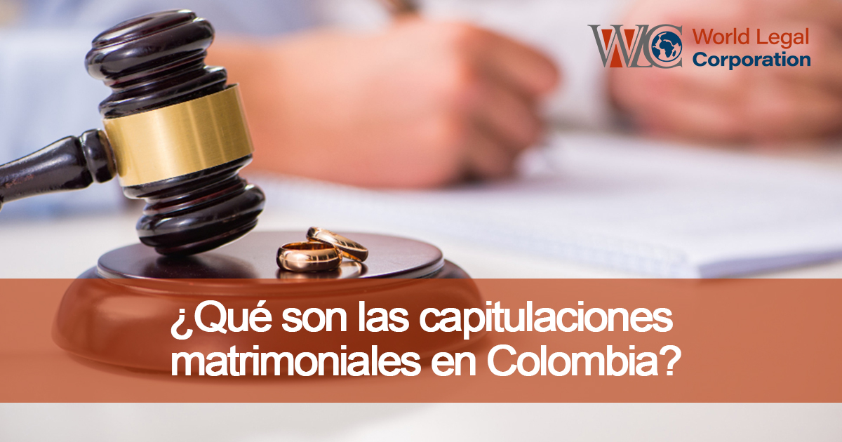 Qué son las Capitulaciones Matrimoniales en Colombia 2026