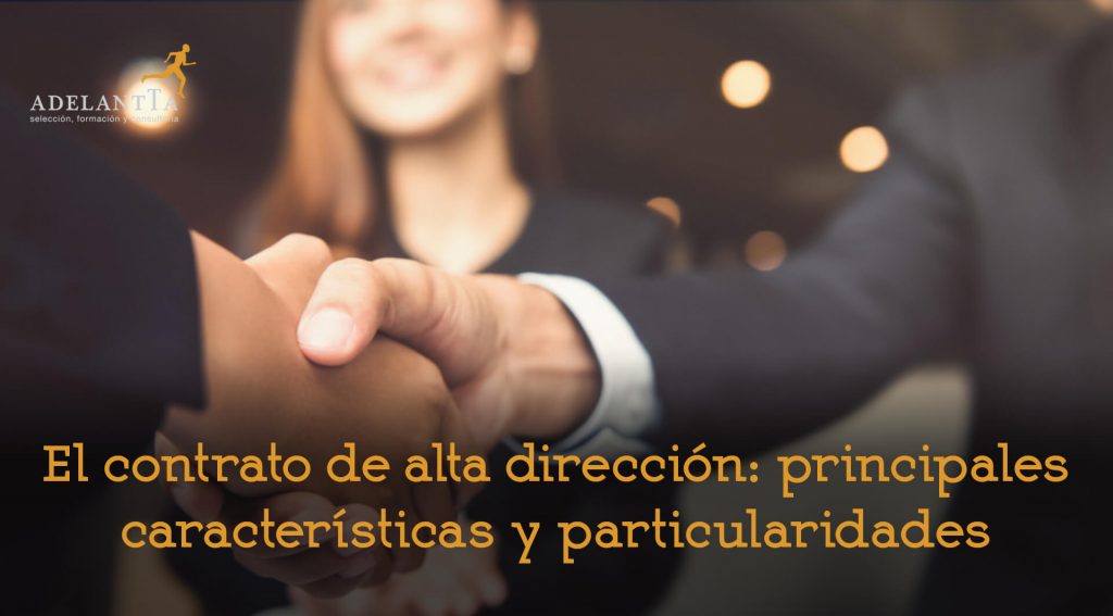 Qué son los contratos de alta dirección y su estructura salarial