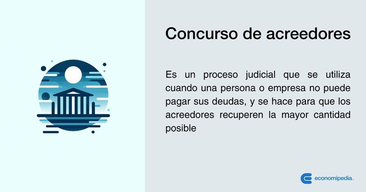 Qué son los créditos concursales y cómo funciona el concurso de acreedores